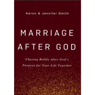 Marriage After God