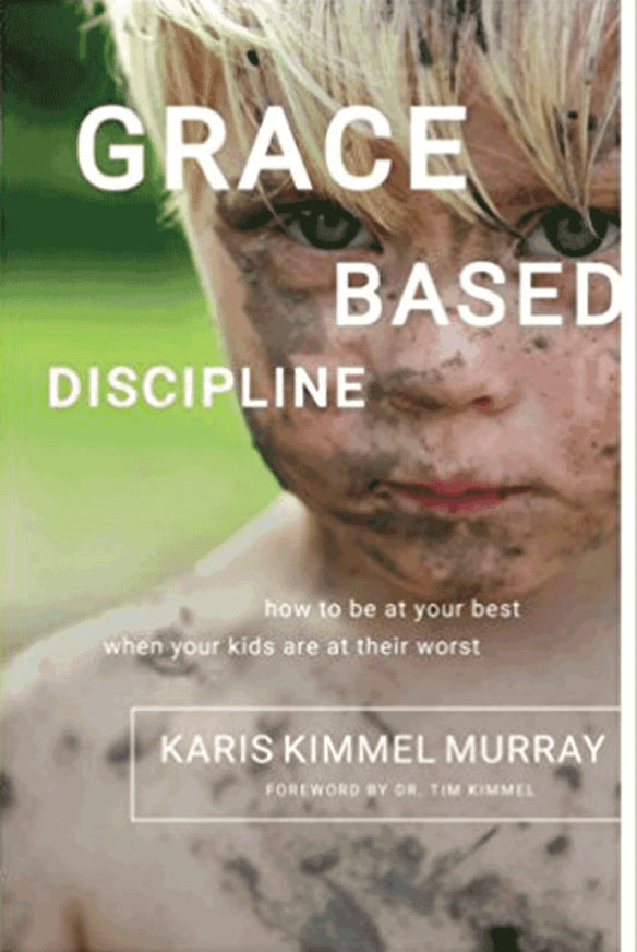 Grace Based Discipline