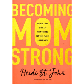 Becoming Mom Strong