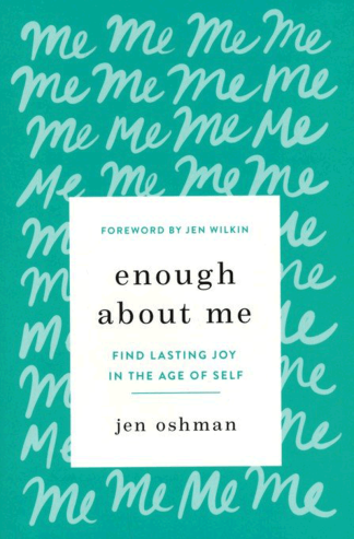Enough About Me