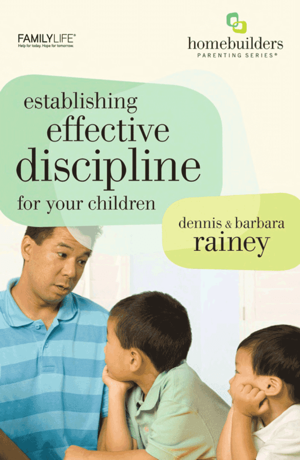 Establishing Effective Discipline for Your Children