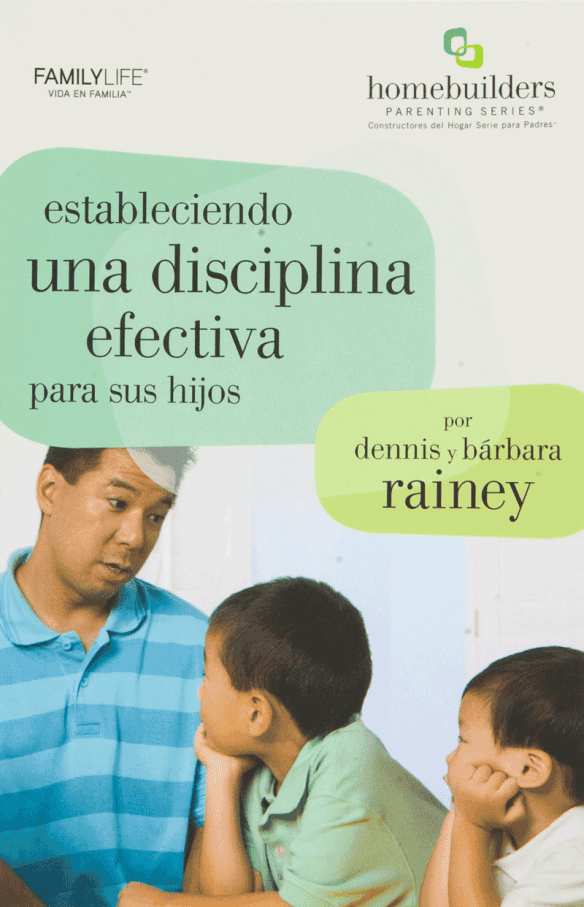 Estableciendo una disciplina efectiva para sus hijos