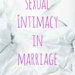 Sexual Intimacy In Marriage