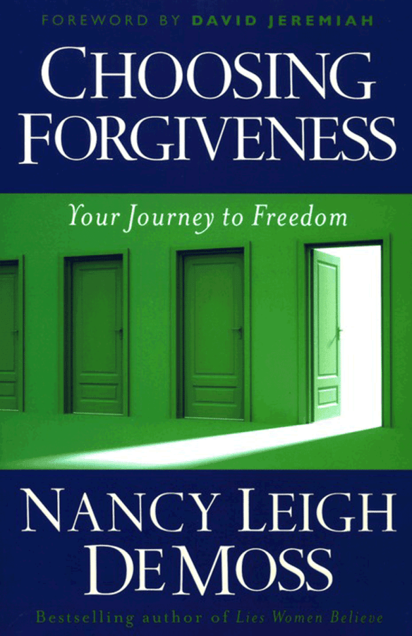 Choosing Forgiveness