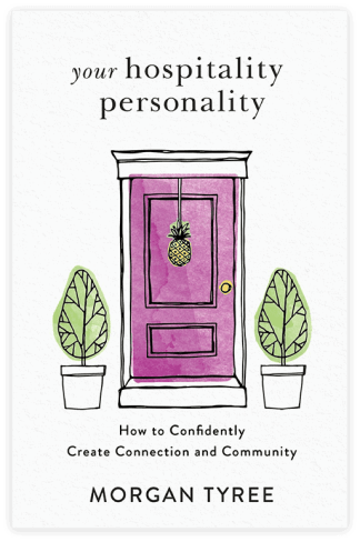 Your Hospitality Personality: How to Confidently Create Connection and Community