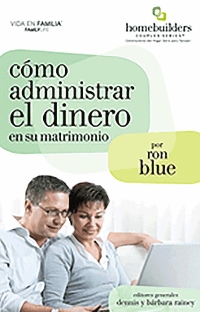 Cómo administrar el dinero en su matrimonio - FamilyLife Store