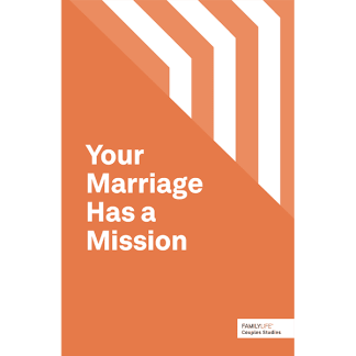 Your Marriage Has a Mission