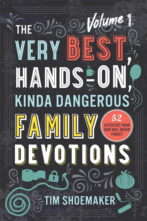 The Very Best, Hands On, Kinda Dangerous Family Devotions