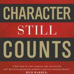 Character Still Counts: It Is Time to Restore Our Lasting Values