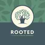 Rooted: A Lifestyle of Radical Dependence