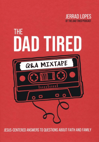 The Dad Tired