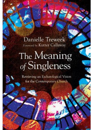 The Meaning of Singleness