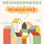 Neighborhoods Reimagined: How the Beatitudes Inspire our Call to be Good Neighbors