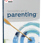 FamilyLife's Art of Parenting® Small-Group Series Workbook - PDF