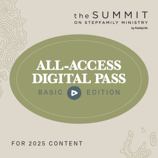 Summit on Stepfamily Ministry 2025 All-Access Pass | Basic Edition