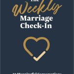 The Weekly Marriage Check-In